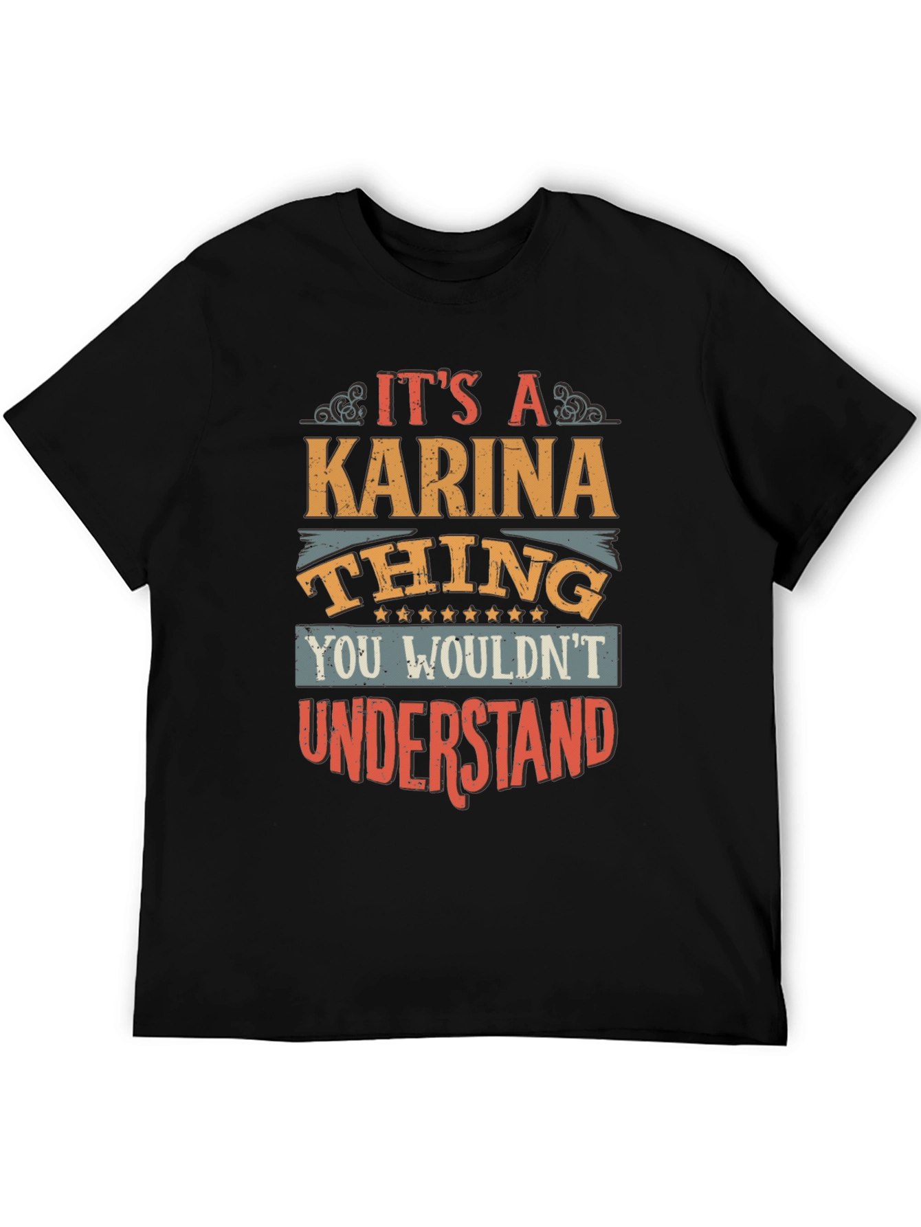 Its A Karina Thing T-Shirt