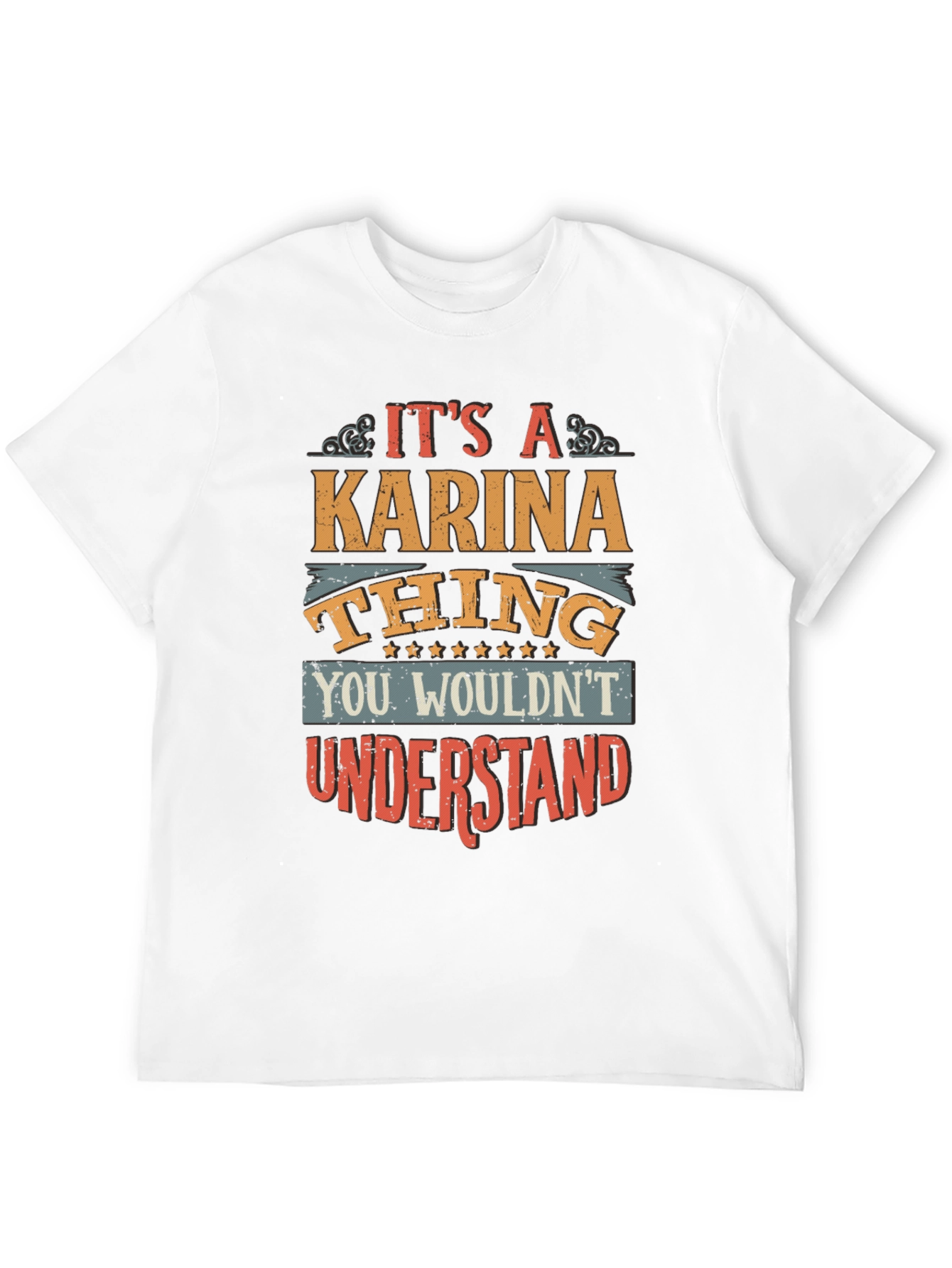 Its A Karina Thing T-Shirt