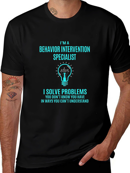 Behavior Intervention Specialist T-Shirt