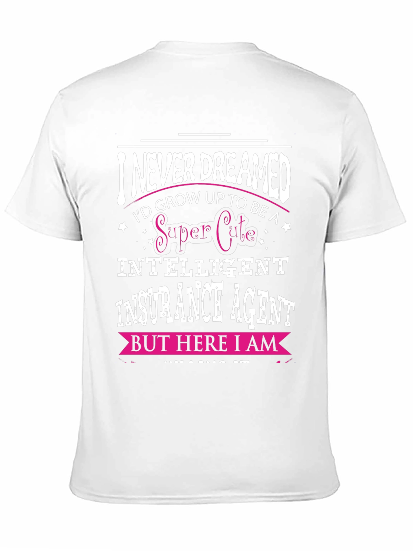 Super Cute Insurance Agent T-Shirt