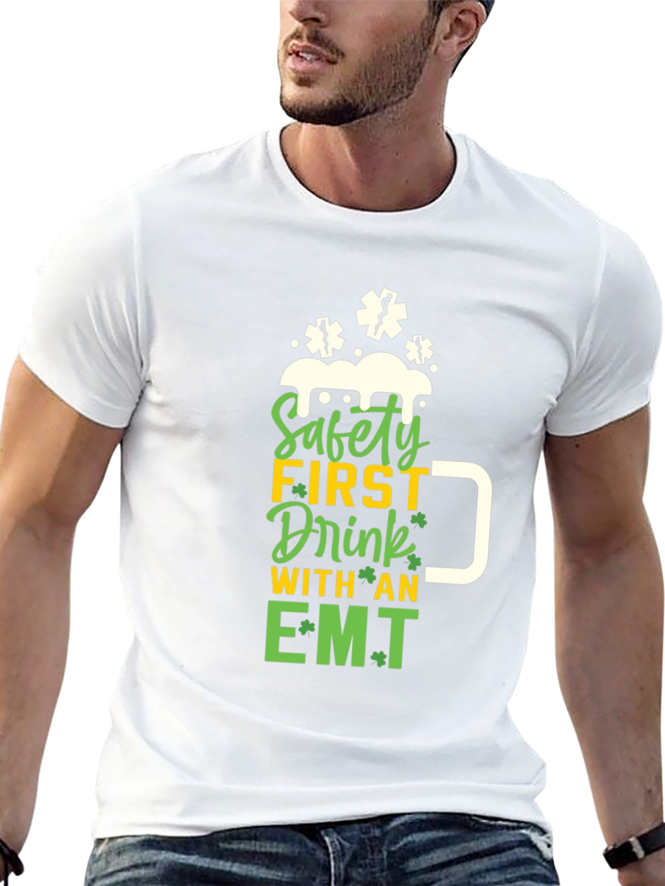 Safety First Drink with an EMT T-Shirt