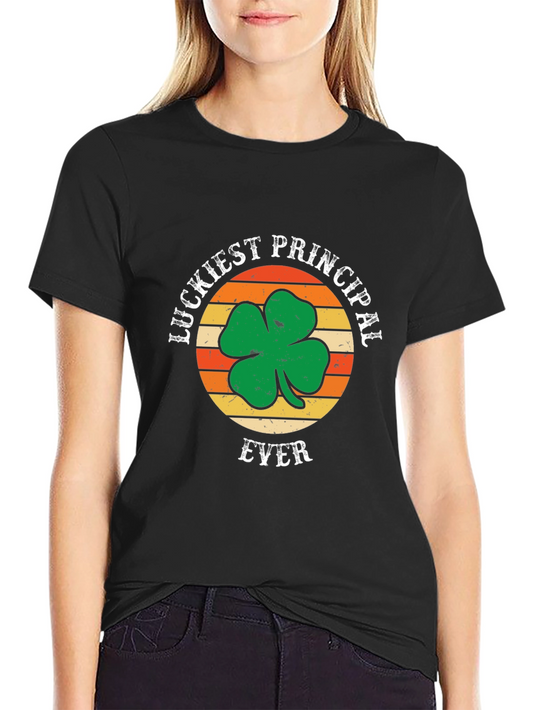 Luckiest Principal Ever T-Shirt - St. Patricks Day Tee