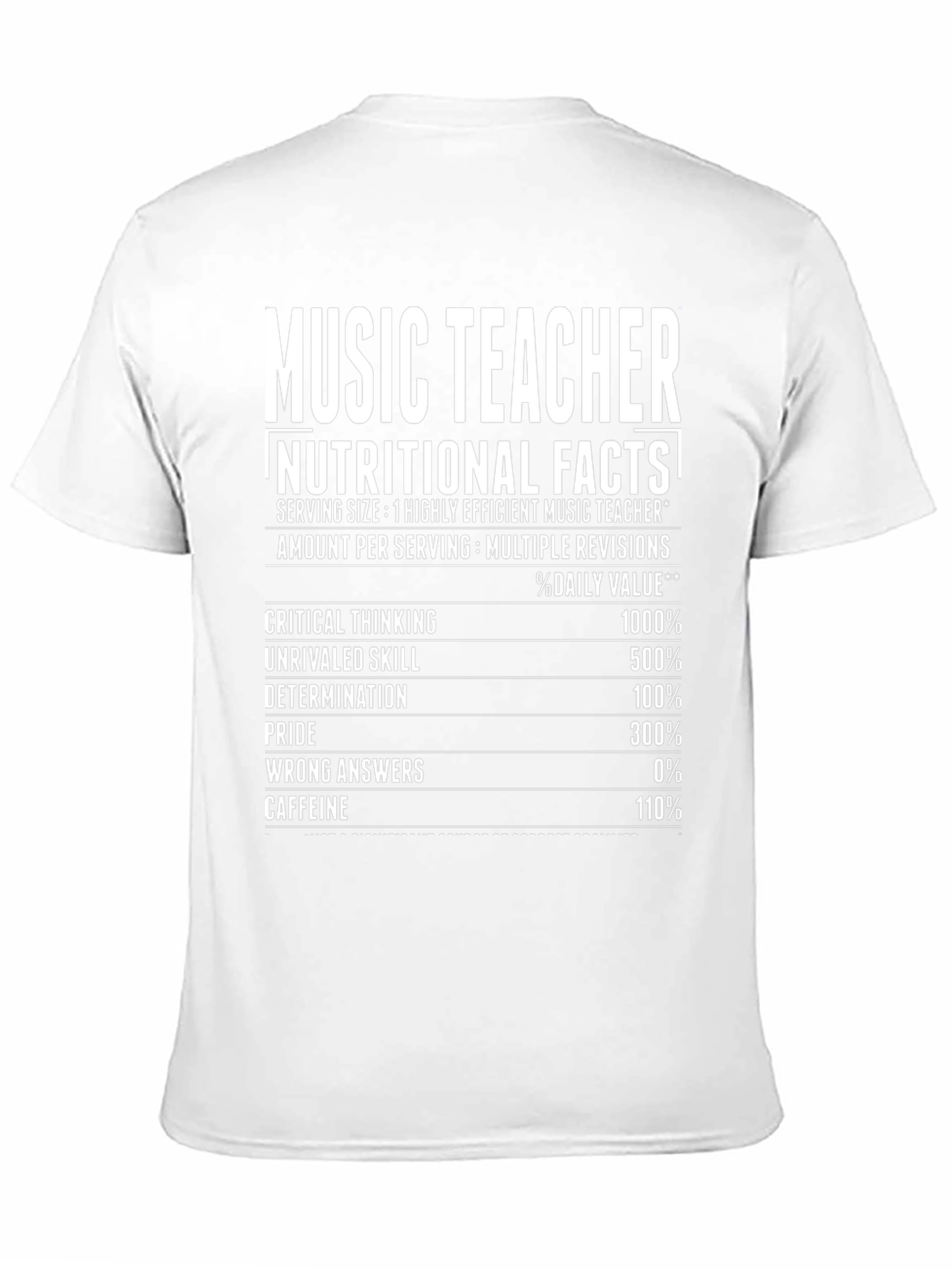 Music Teacher Nutritional Facts Funny T-Shirt
