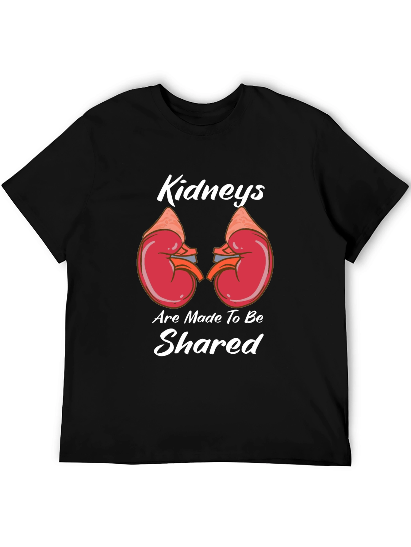 Kidneys Are Made To Be Shared Black T-Shirt