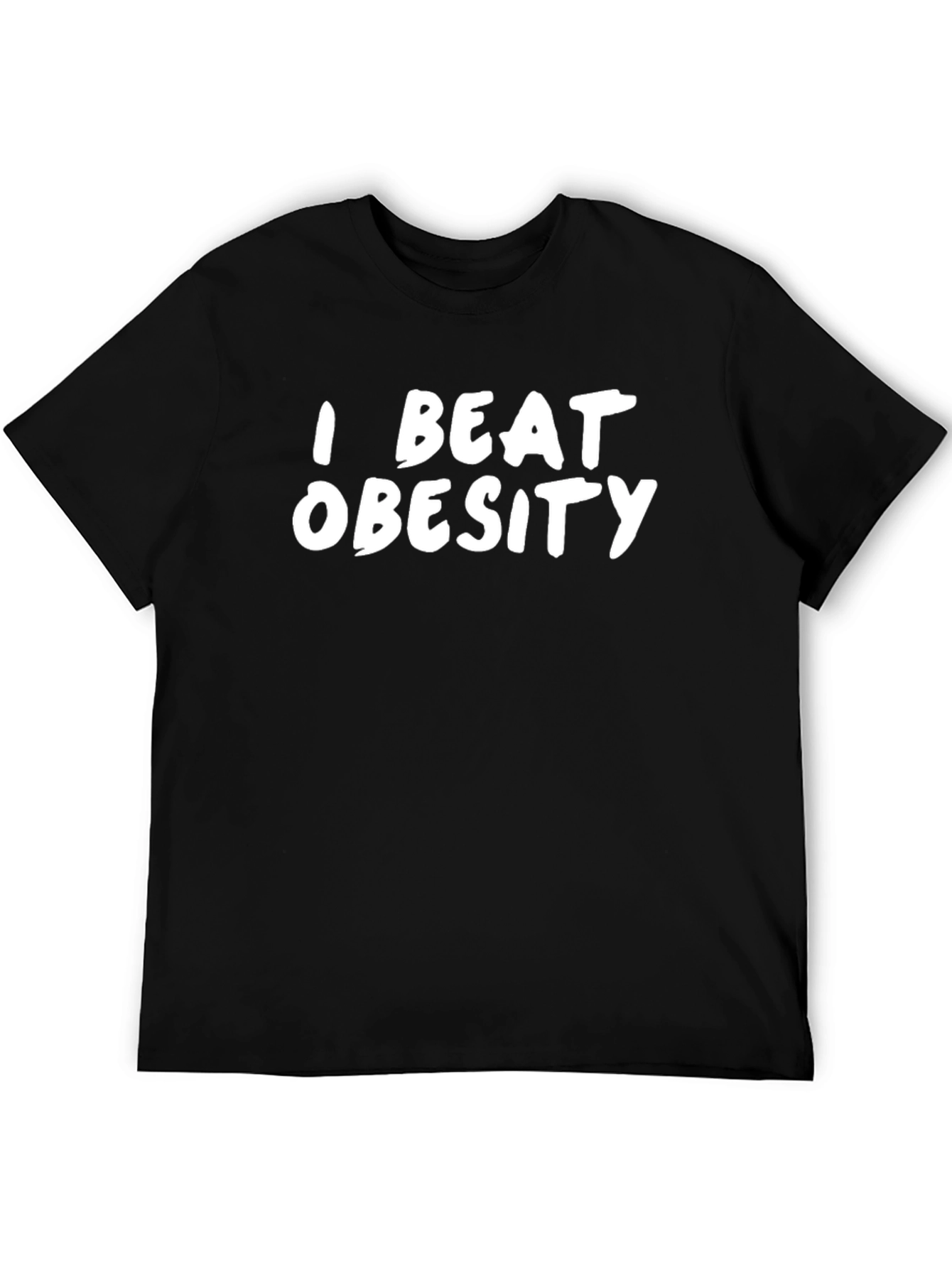 I Beat Obesity T-Shirt
