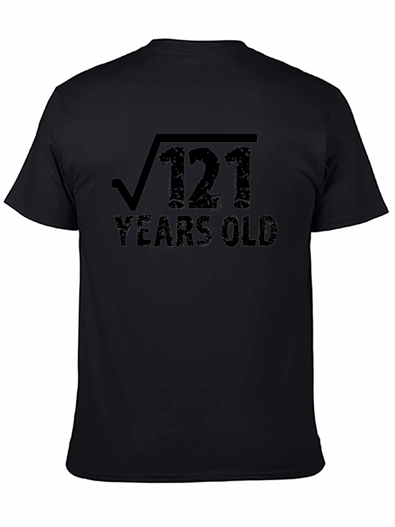 Square Root 121 Years Old T-Shirt