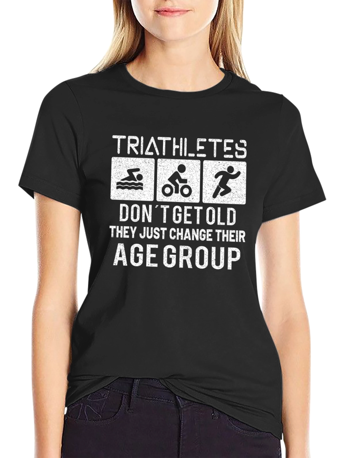 Triathletes Dont Get Old T-Shirt