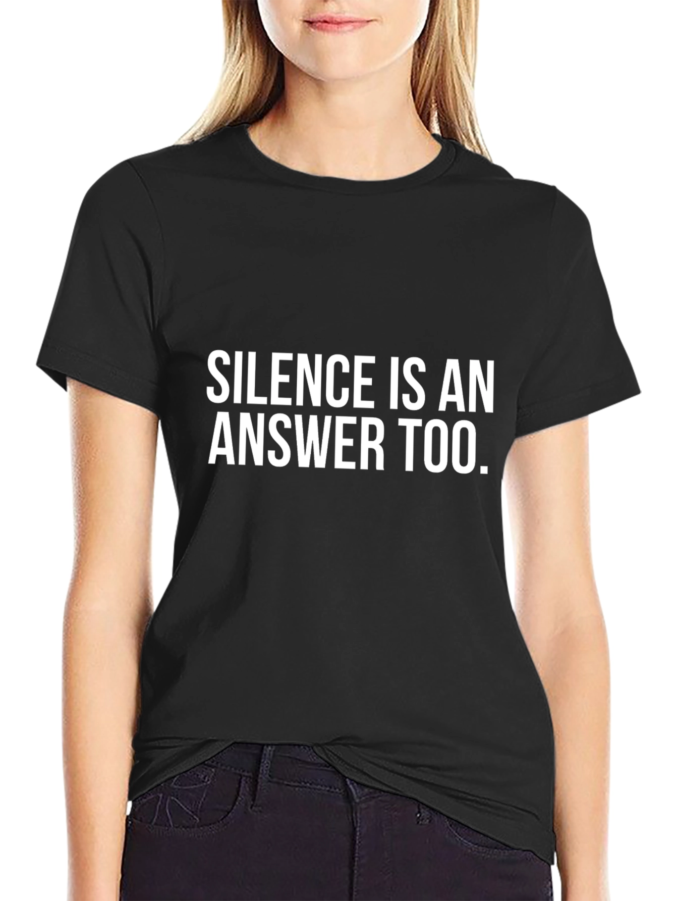 Silence Is An Answer T-Shirt - Black
