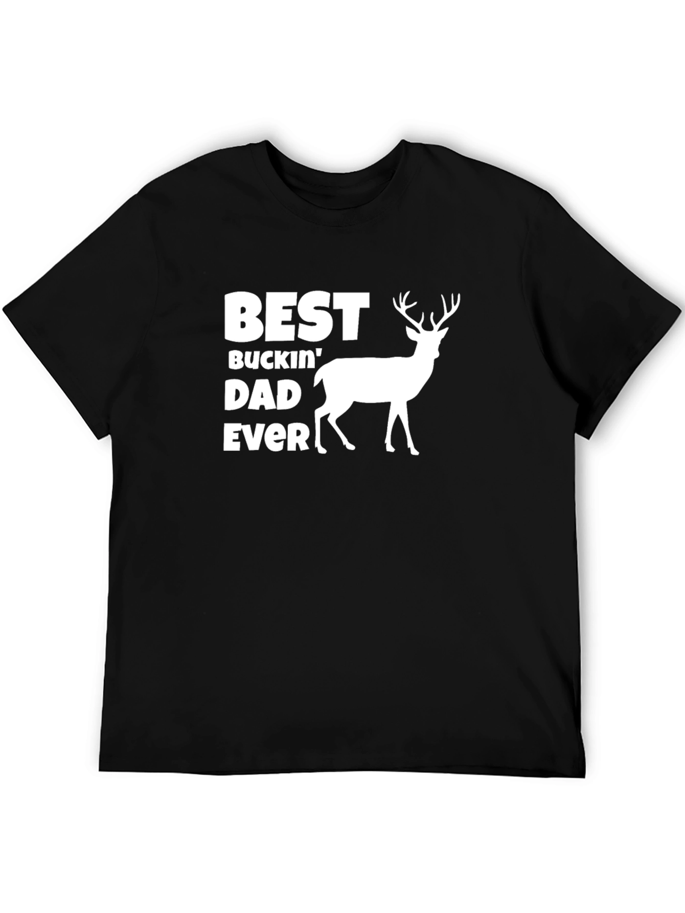 Best Buckin Dad Ever T-Shirt