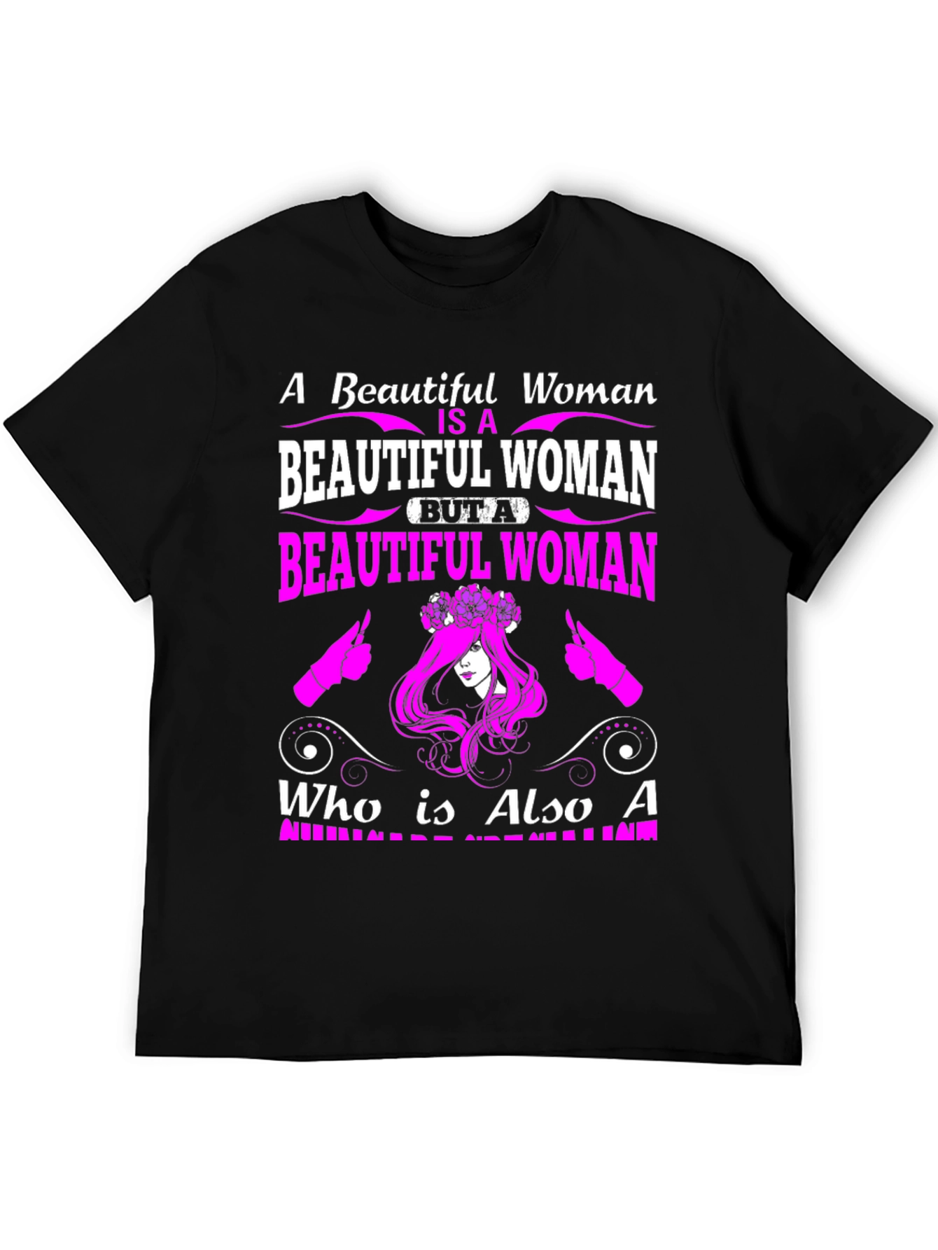 Beautiful Woman Graphic Tee - Premium Quality