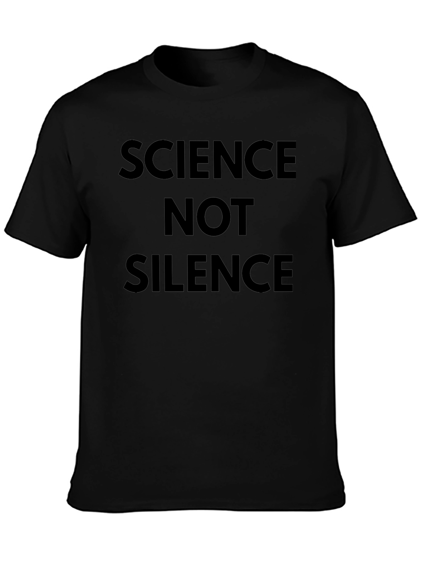 Science Not Silence Black T-Shirt