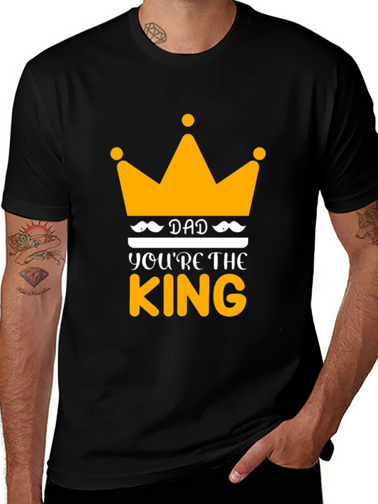 Dad Youre The King Black T-Shirt
