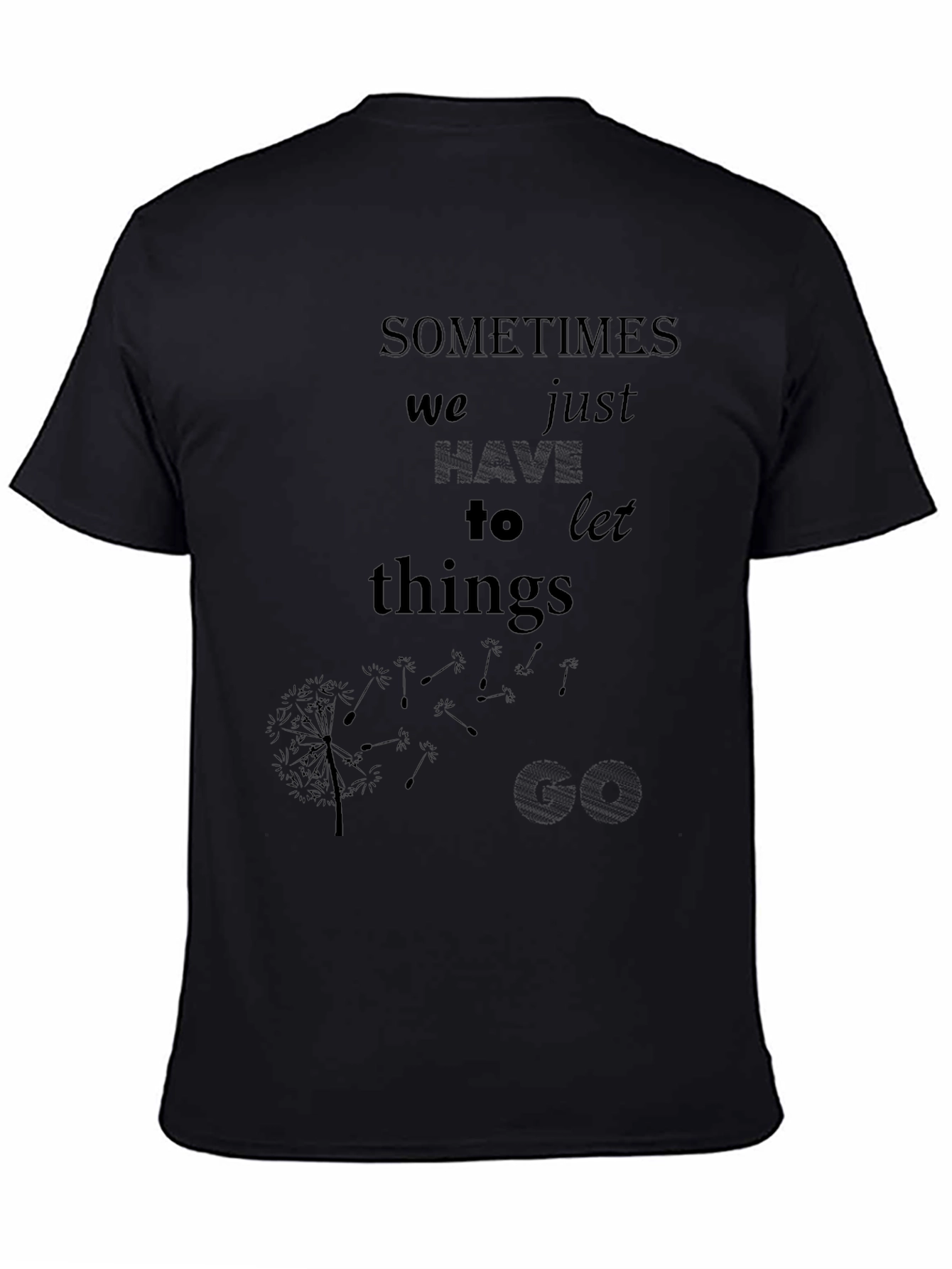 Sometimes Let Go Graphic Tee - Soft Black T-Shirt