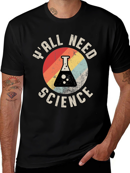 Yall Need Science T-Shirt - Retro Graphic Tee