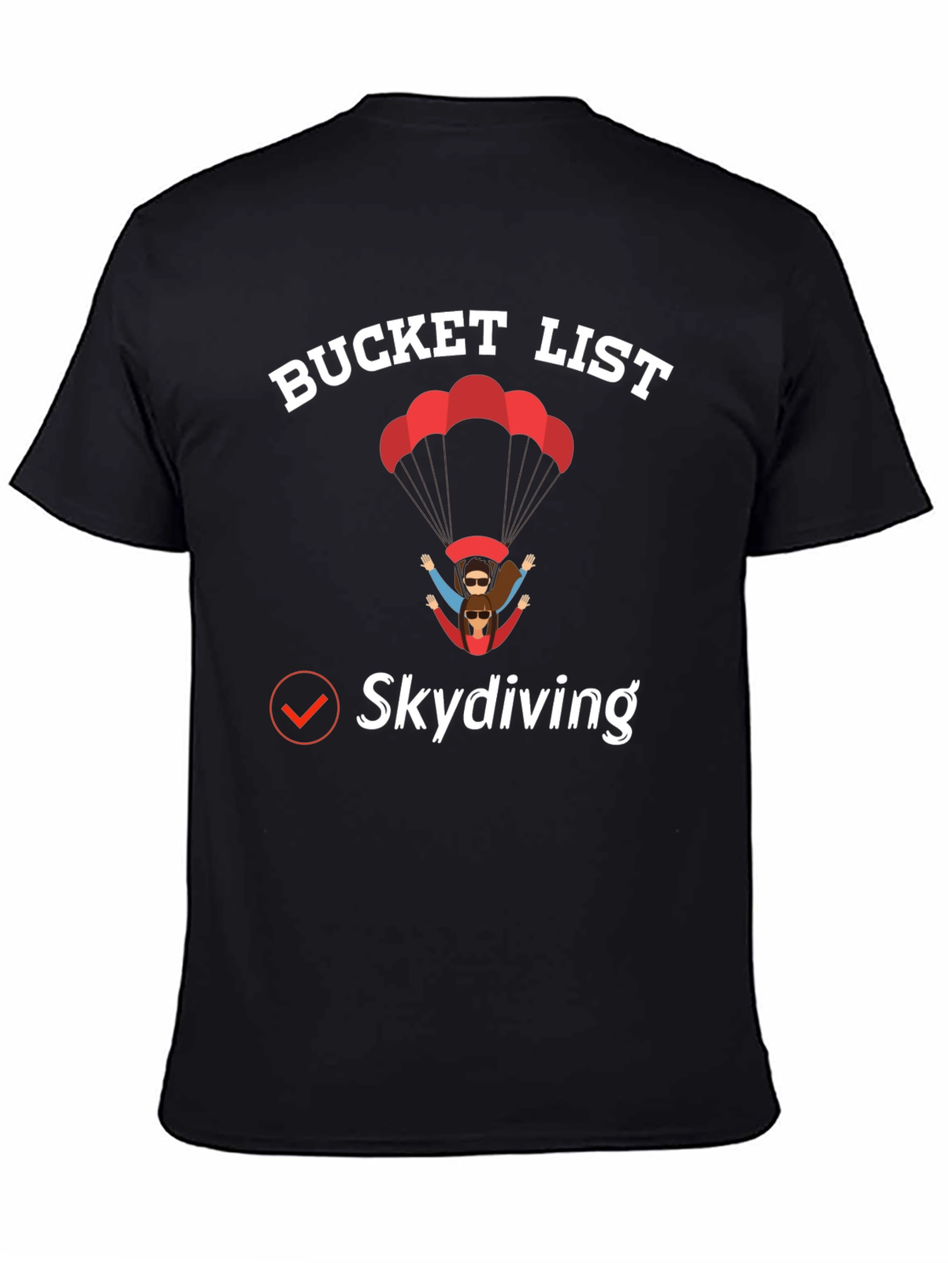 Skydiving Bucket List Graphic Tee