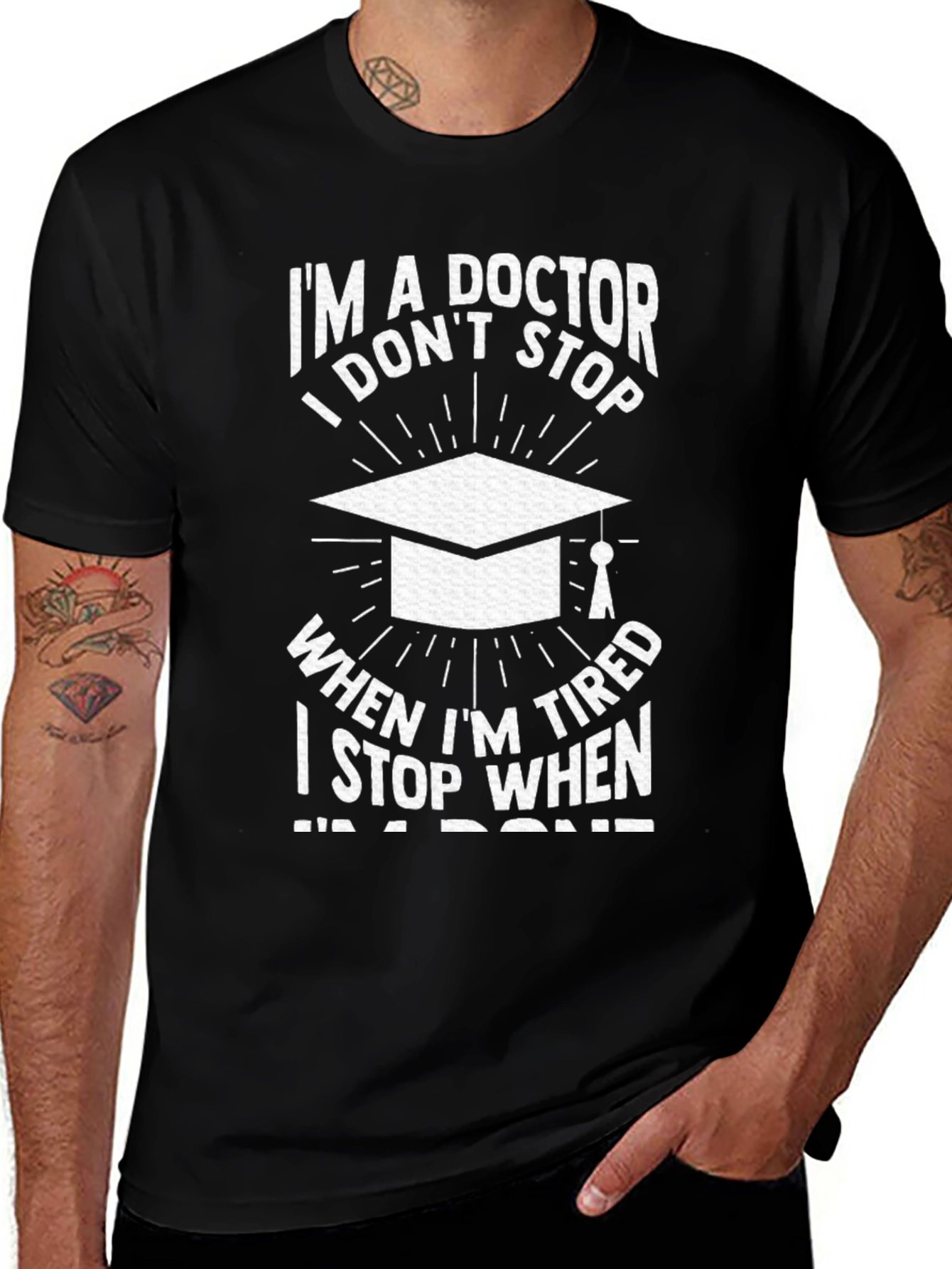 Im a Doctor T-Shirt Graduation Gift