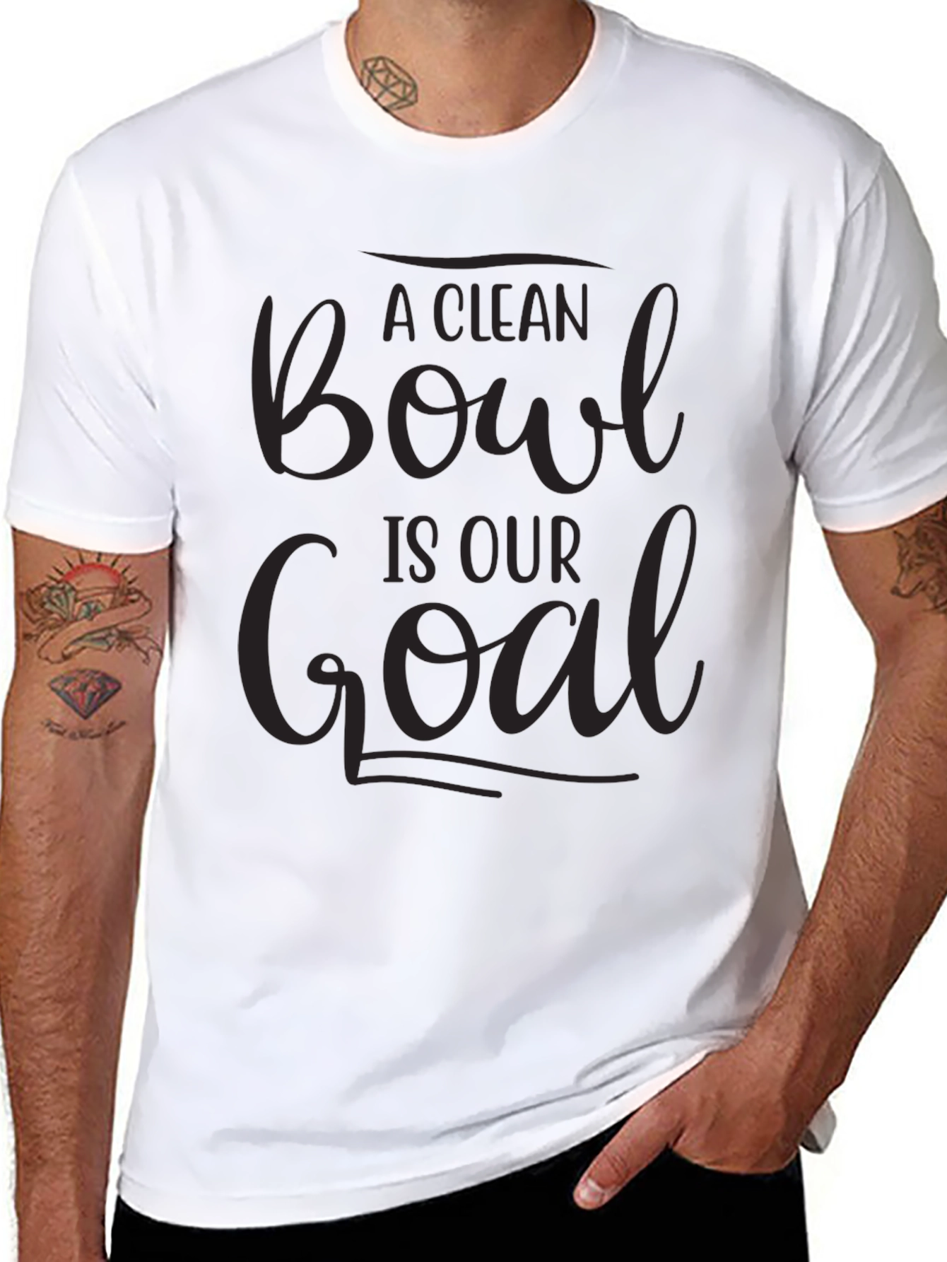A Clean Bowl Is Our Goal T-Shirt