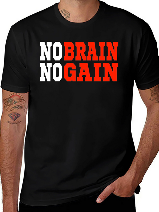 No Brain No Gain T-Shirt - Gym Workout Motivation