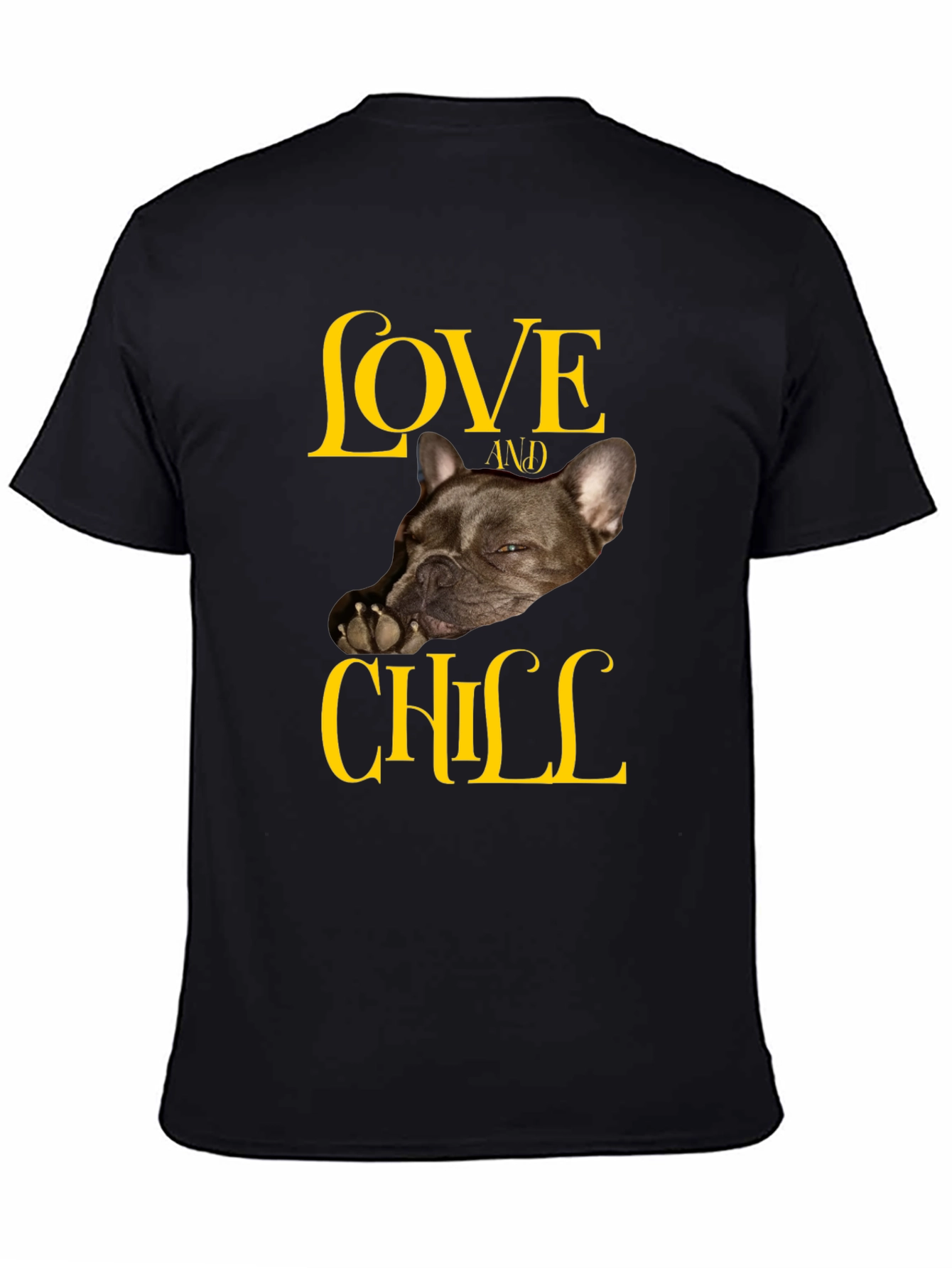 Love and Chill French Bulldog Black T-Shirt