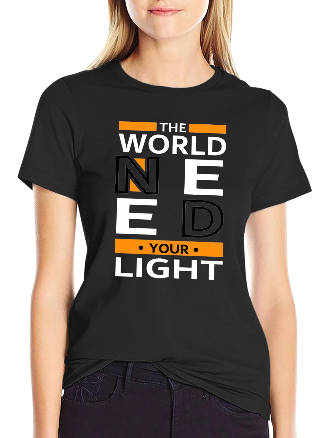 Motivational Need Your Light Graphic T-Shirt
