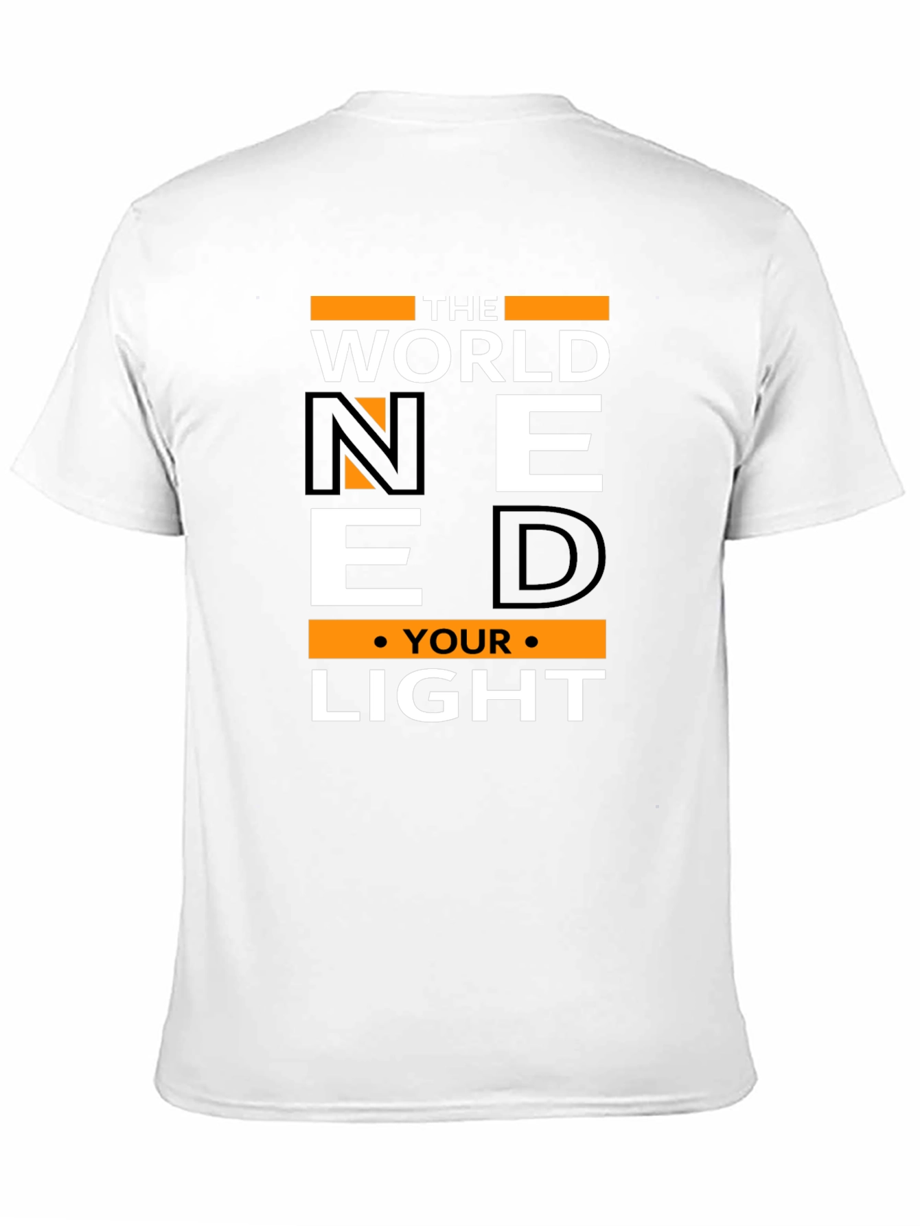 Motivational Need Your Light Graphic T-Shirt