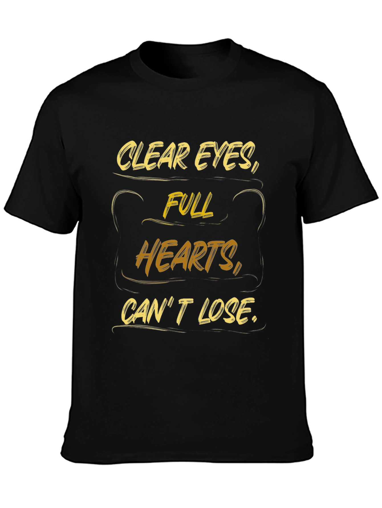 Inspirational Black T-Shirt: Clear Eyes Full Hearts