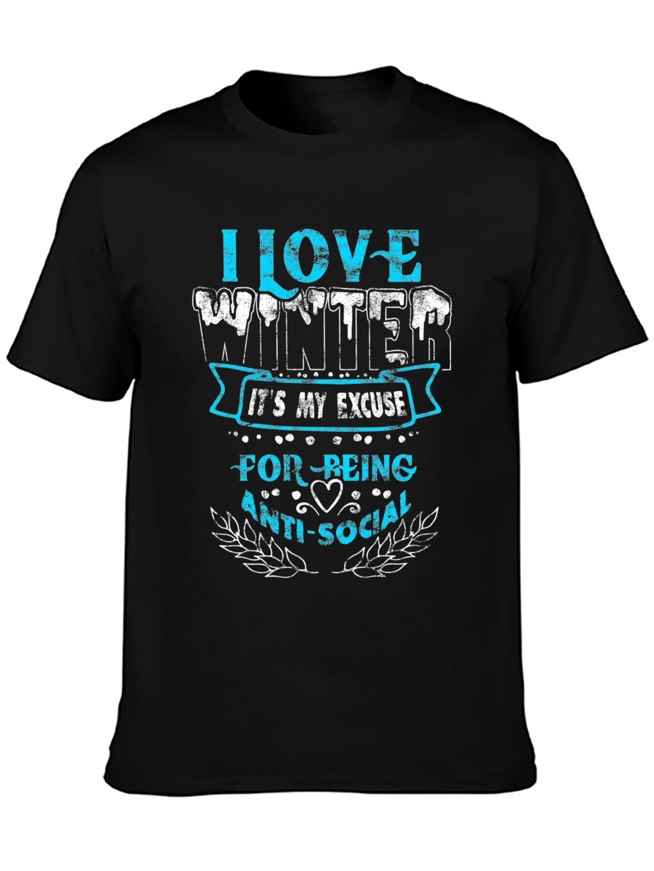I Love Winter Anti-Social T-Shirt